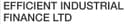 Efficient Industrial Finance Limited