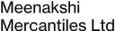 Meenakshi Mercantiles Limited