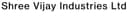 Shree Vijay Industries Limited