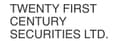 Twenty First Century Securities Limited